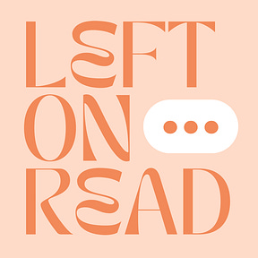 Left On Read