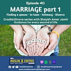 Soulful Wisdom Podcast (formerly Muslimcentric)