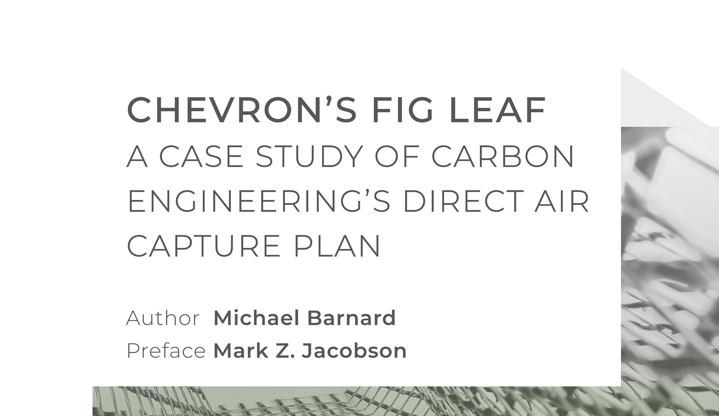 Cover of Carbon Engineering direct air capture report by Michael Barnard. Cover of Carbon Engineering direct air capture report by Michael Barnard.