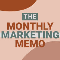 Artwork for Monthly Marketing Memo