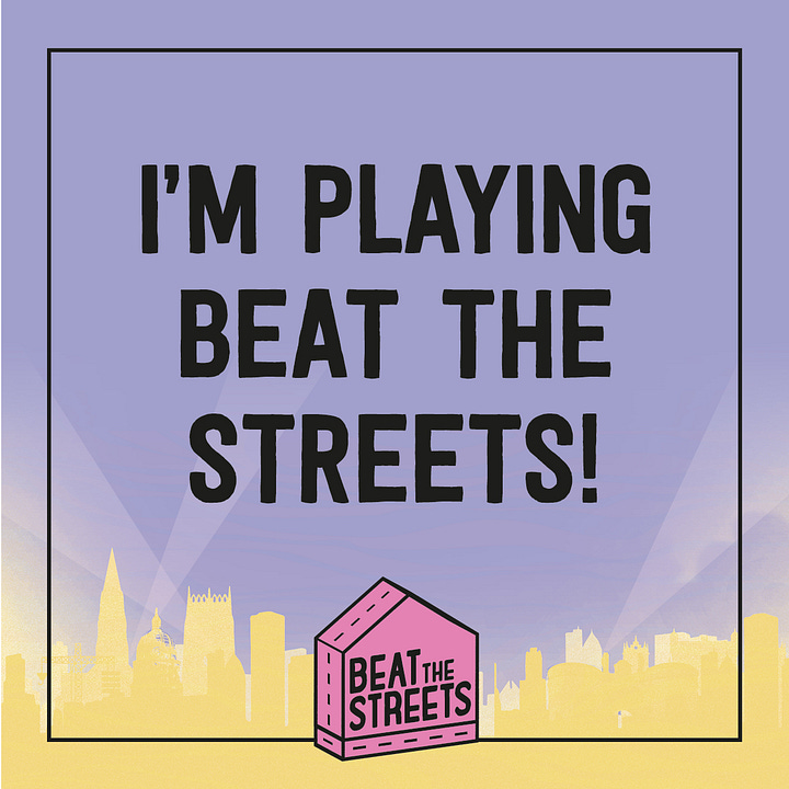Two graphics - one square instagram graphic saying "I'M PLAYING BEAT THE STREETS!" and the second a line-up poster for the festival. The line-up is as follows: 94 gunships, abii, amulet, ben haynes, brotherhood, buenos treehouse, bus stop madonnas, caius burns, clonk!, crosslight, different life collective, distant blue, don't forget rupert, emzae, evil scarecrow, fat digester, hashtagobi, keto, komino, lacey, lois, major ruse, nick aslam, pretty babs, primal, re teu, reflekter, shiftwork, sundaze, the amber herd, the colliders, the dandylions, the fine art society, the hip priests, the idolins, the mocking jays, the outriders, tilly greentree, towers and whisky stain. 