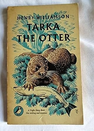 Tarka the Otter: Amazon.co.uk: Williamson, Henry: Books
