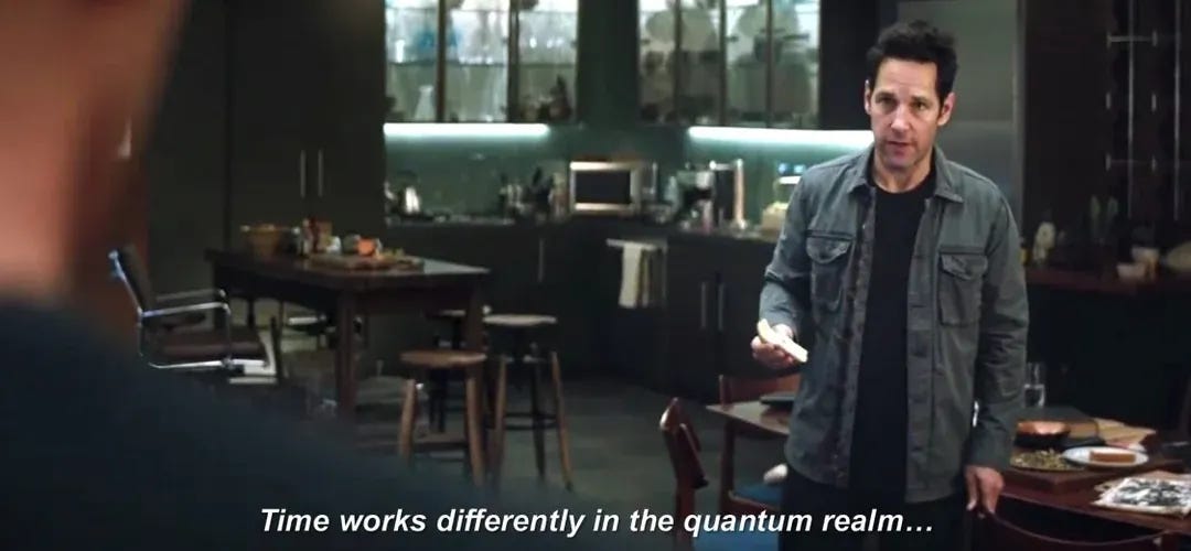 Image from Avengers Endgame of Scott Lang saying 'Time works differently in the quantum realm'.