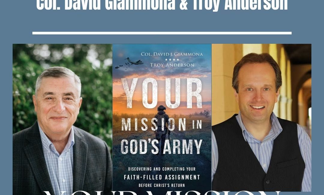 Your Mission in God's Army by Col. David Giammona and Troy Anderson