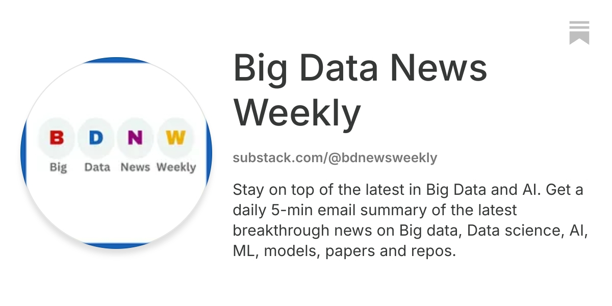 Big Data News Weekly | Substack