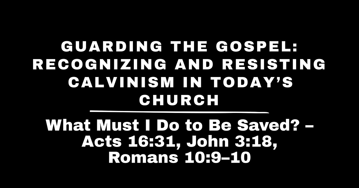 What Must I Do to Be Saved?