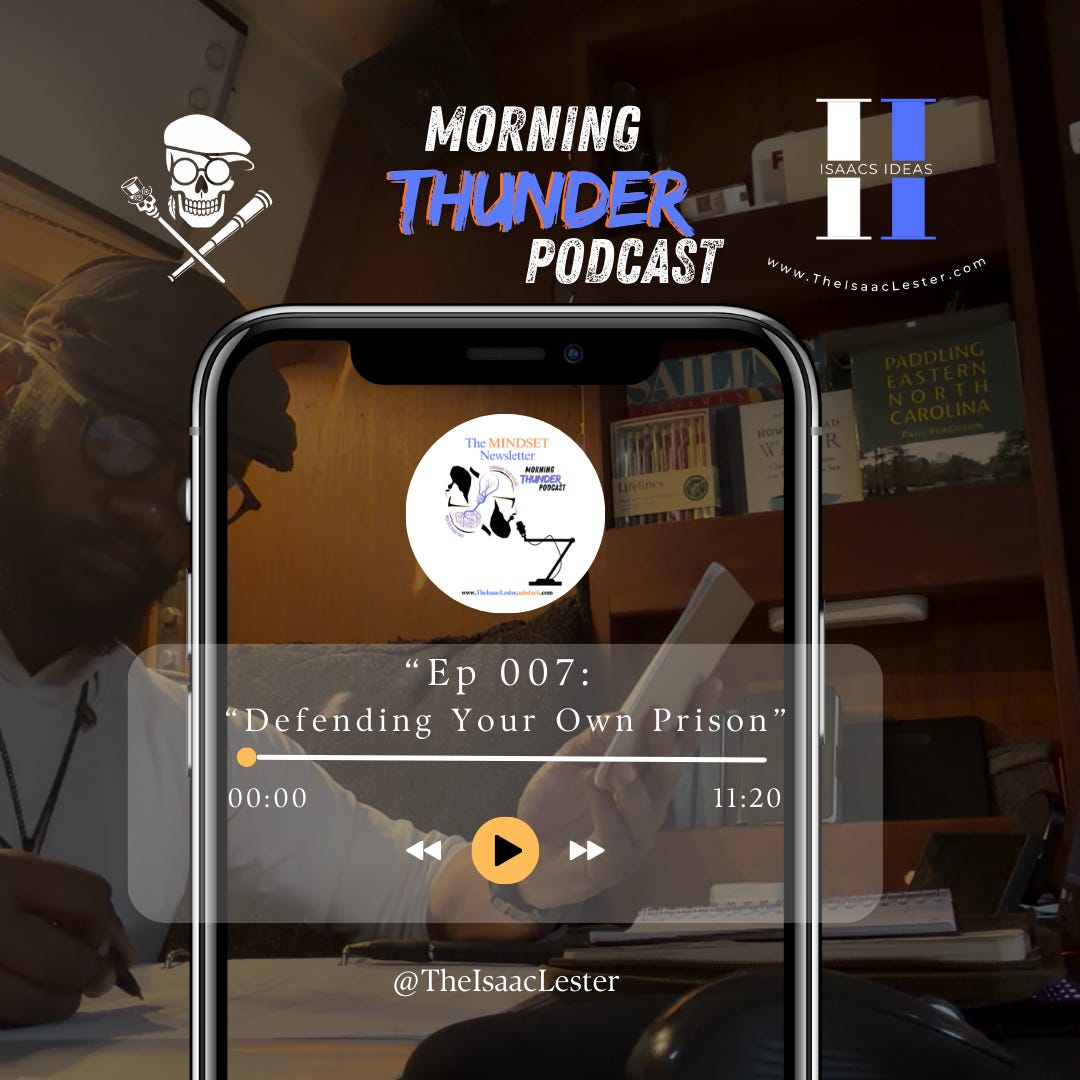 Morning Thunder Episode 007 - Defending Your Own Prison