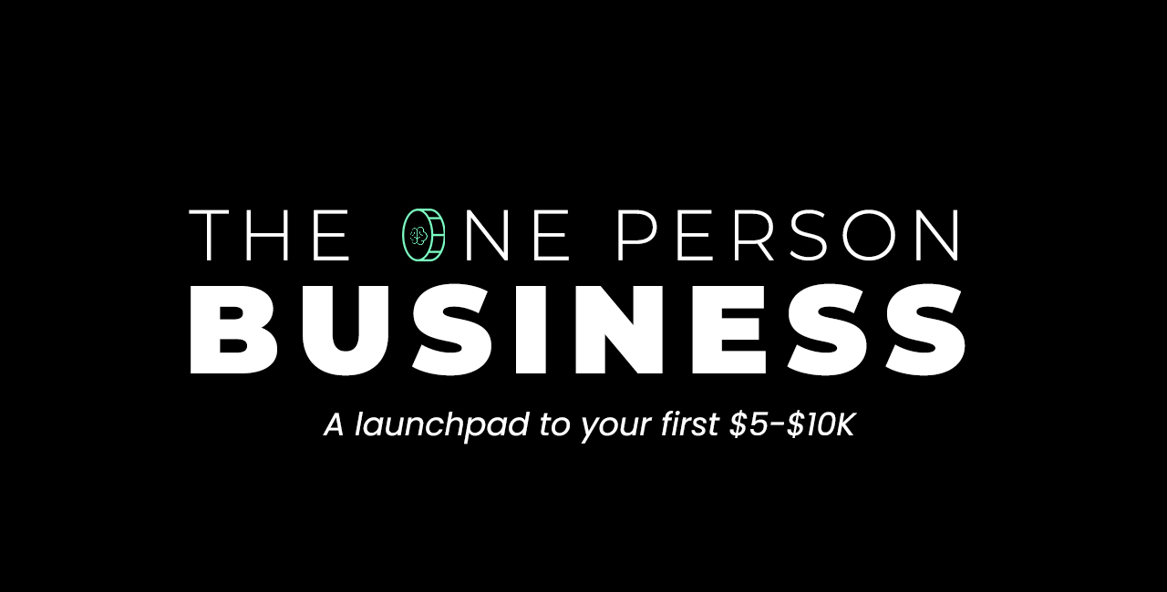 Full Course: The One-Person Business Launchpad