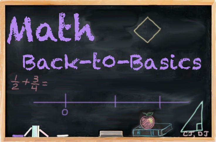 Btv Math Math - Back to Basics | Cheryl J | Substack
