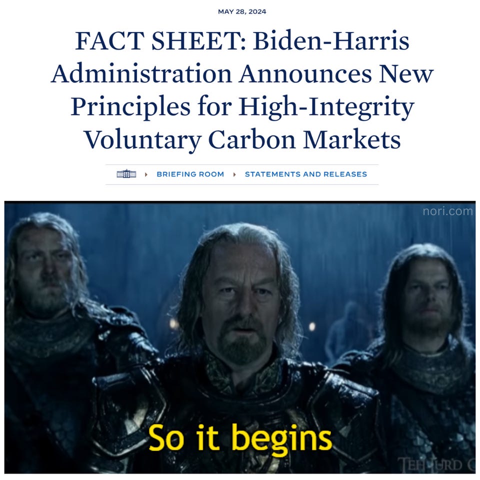 A screenshot of a White House fact sheet headline, "Biden-Harris Administration Announces New Principles for High-Integrity Voluntary Carbon Markets," above a still of King Théoden in The Two Towers saying "So it begins."