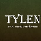 Thrain, part 15: Bad Introductions