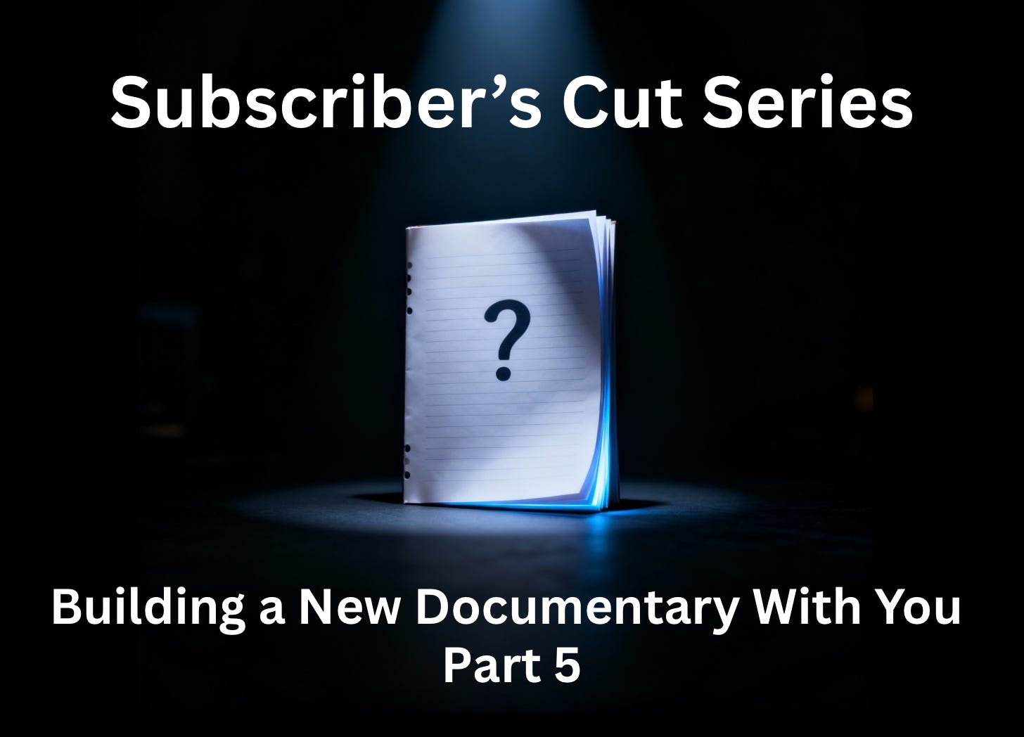 New Documentary Update - by Curious Outlier