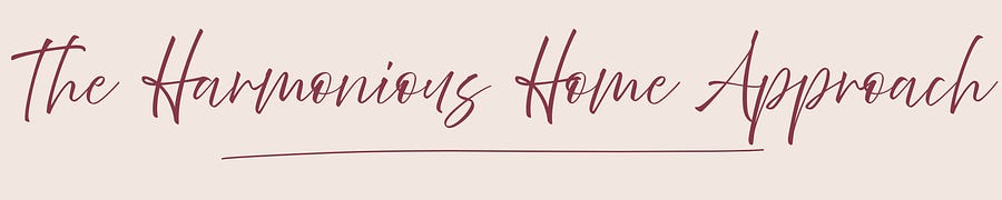 The Harmonious Home Approach