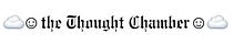 ☁️✣ the thought chamber ☆✢☁️