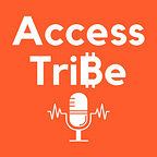 Access Tribe - Bitcoin's Community for Everyone
