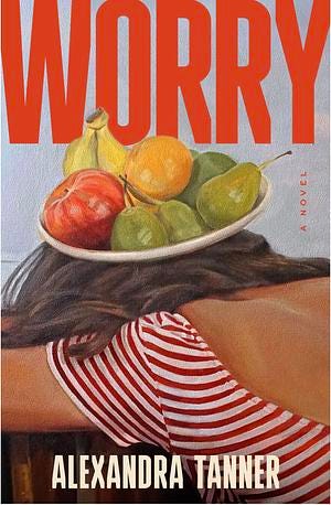 Worry by Alexandra Tanner