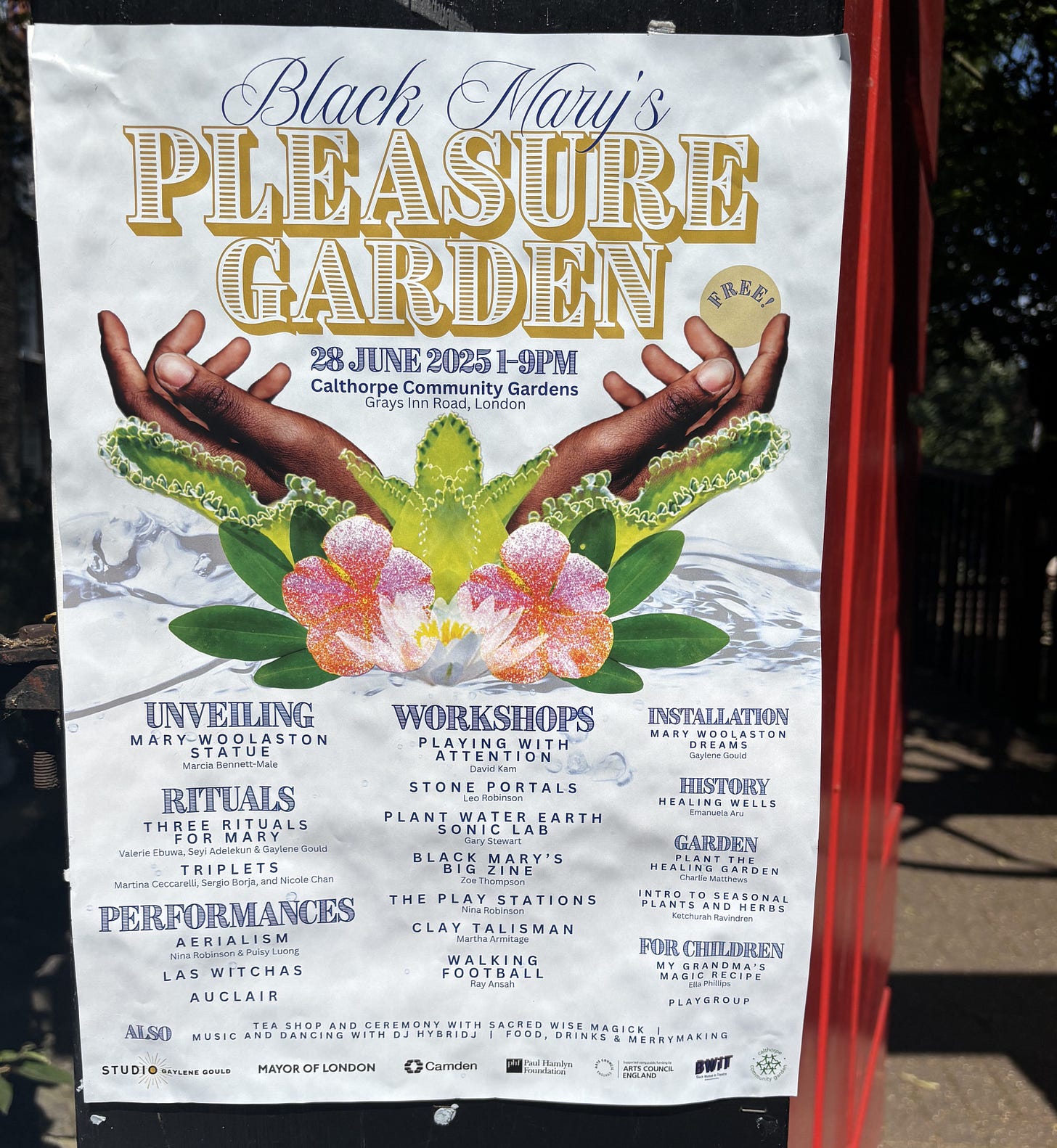 Poster of Black Mary’s Pleasure Garden, a one-day festival at Calthorpe Community Gardens on Grays Inn Road. The central image is a symmetrical image of Black healing hands opened wide, with plants, leaves and flowers arranged below it, and watery shadows in the background. Below the image is a list of events taking place that day.