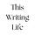 This Writing Life