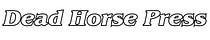 Dead Horse Press