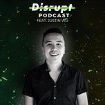 Disrupt