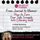 From Journal to Memoir: How to Turn Your Side Scrawls Into Literary Gold 