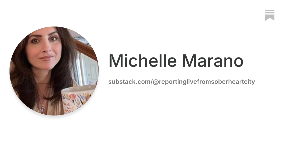 Michelle Marano | Substack