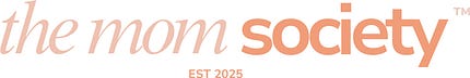 The Mom Society | Jenn | Substack