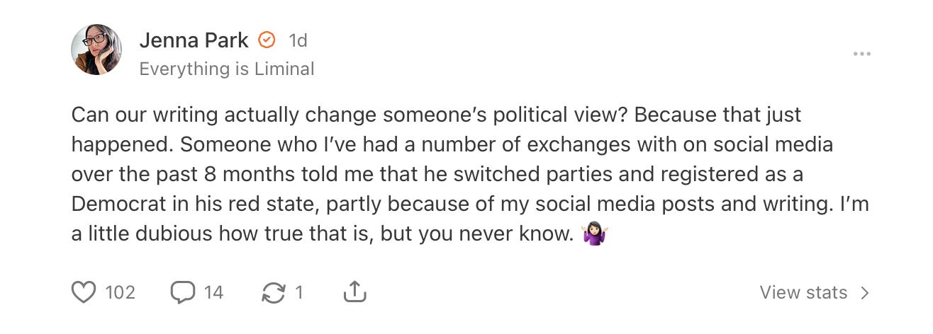 Can our writing actually change someone's political view?