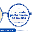 La casa del poeta que no ha muerto