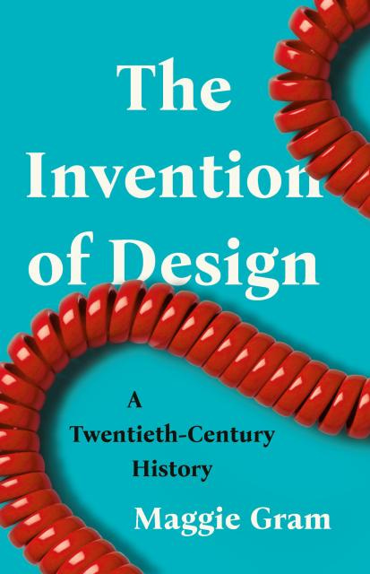 Kniha: The Invention of Design Kniha: The Invention of Design