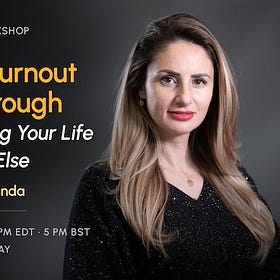 How to Turn Burnout Into Breakthrough and Finally Stop Living Your Life For Everyone Else