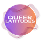 Queer Latitudes