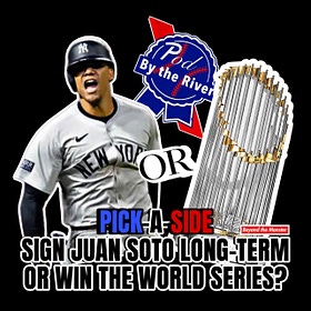 Pick-A-Side: If you were a Yankees' fan, would you rather extend Juan Soto or win the '24 World Series? | Pod by the River