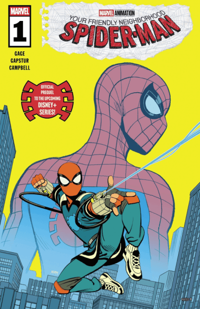 Your Friendly Neighborhood Spider-man Issue #1 Cover Your Friendly Neighborhood Spider-man Issue #1 Cover