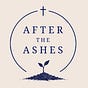 After the Ashes
