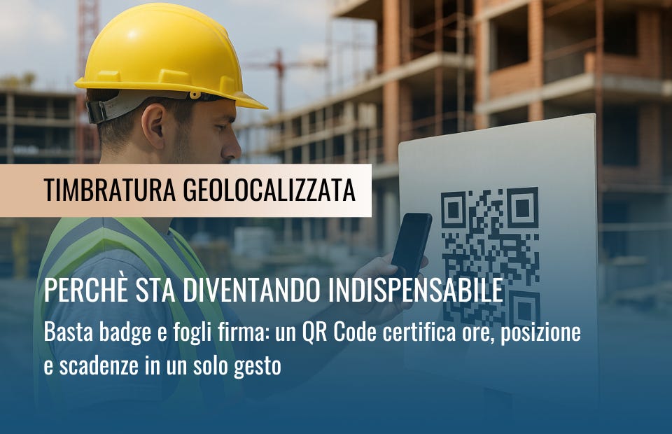 timbratura geolocalizzata presenze operai in cantiere