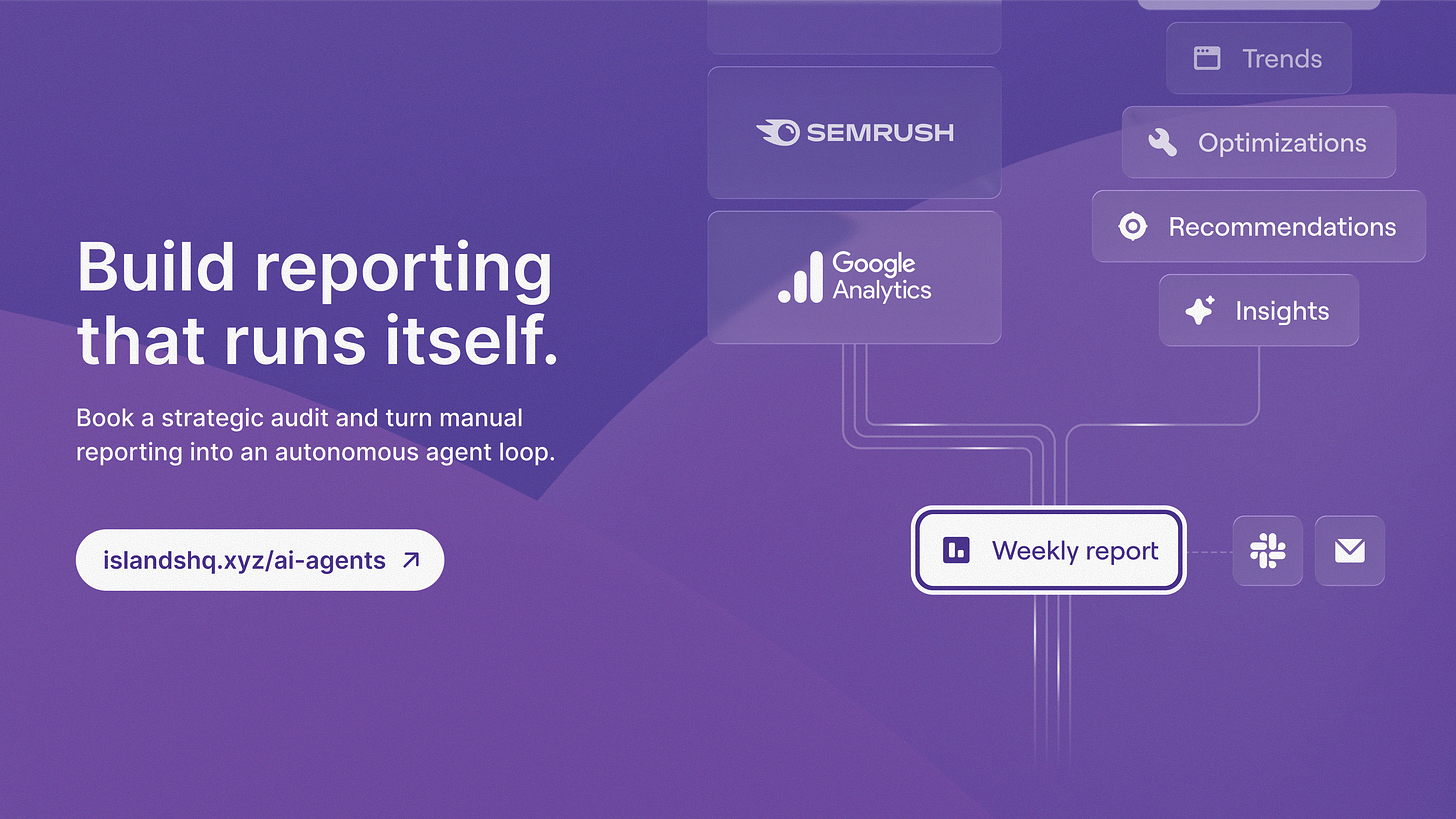 Islands CTA to replace manual reporting with an autonomous agent loop, linking to islandshq.xyz/ai-agents.