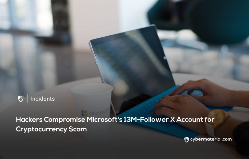 Crypto Scammers Take Over Microsoft’s Official X Account