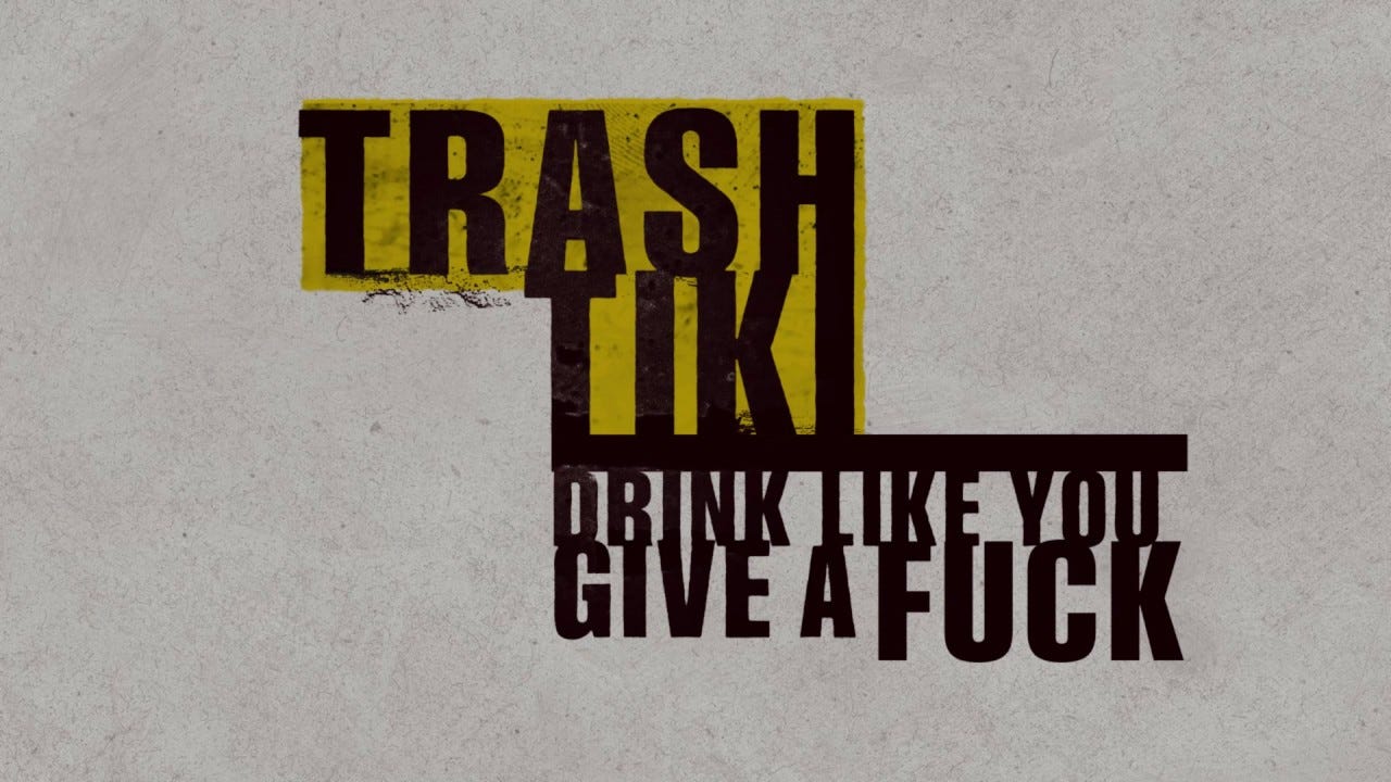 Trash Tiki & The Absolut Company – Drink like you give a fuck