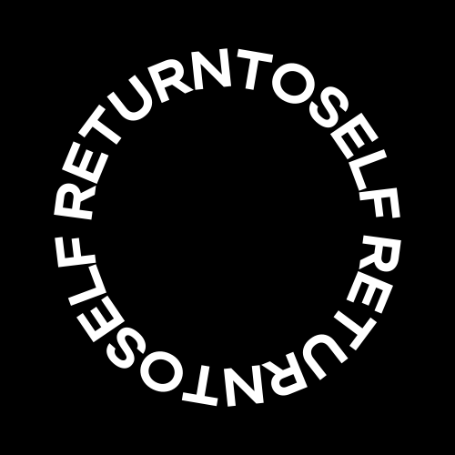 RETURN TO SELF