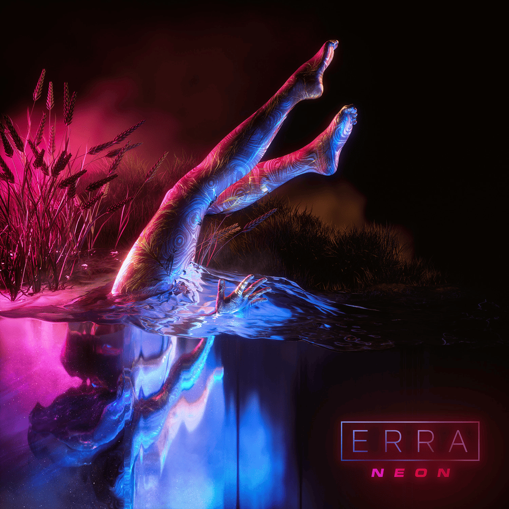 ERRA - Neon Lyrics and Tracklist | Genius ERRA - Neon Lyrics and Tracklist | Genius