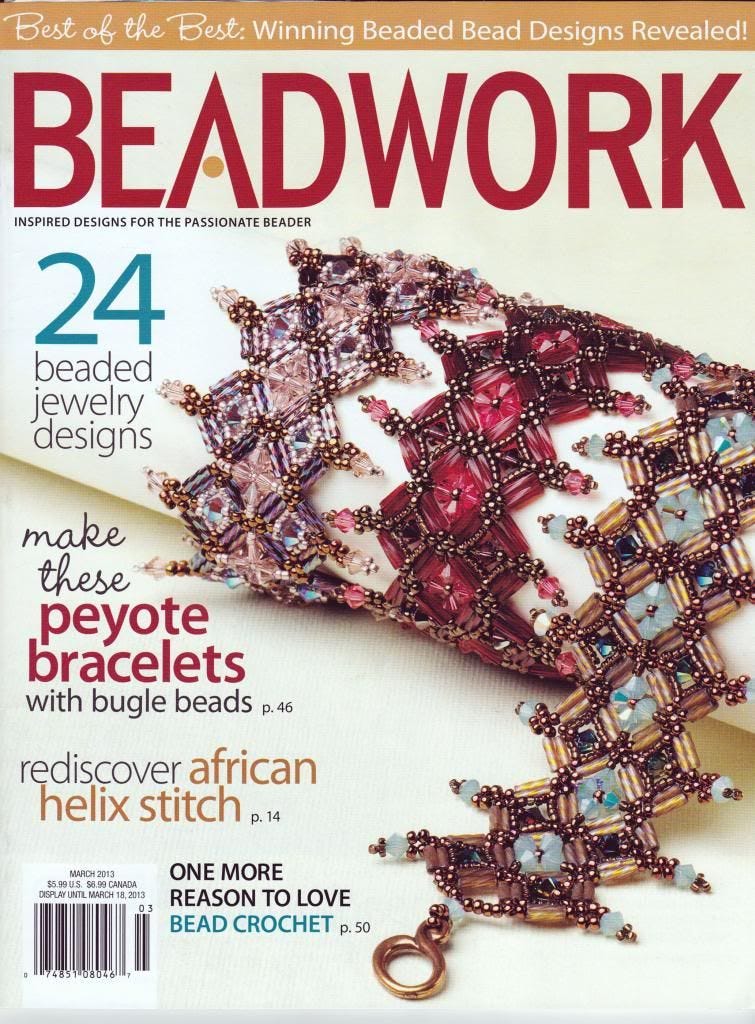Beadwork Magazine Feb. March 2013 Beadwork Bead Artist Page The Lone Beader Beadwork Magazine Feb. March 2013 Beadwork Bead Artist Page The Lone Beader