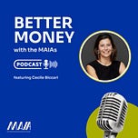 Money Explained by the MAIAs