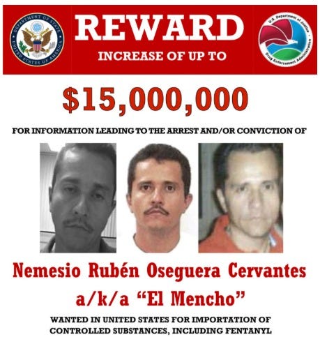 U.S. State Dept./Drug Enforcement Administration reward poster for “El Mencho” U.S. State Dept./Drug Enforcement Administration reward poster for “El Mencho”