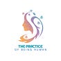 The Practice Of Being Human's avatar