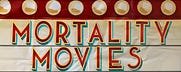 Mortality Movies with The Doyenne of Death®