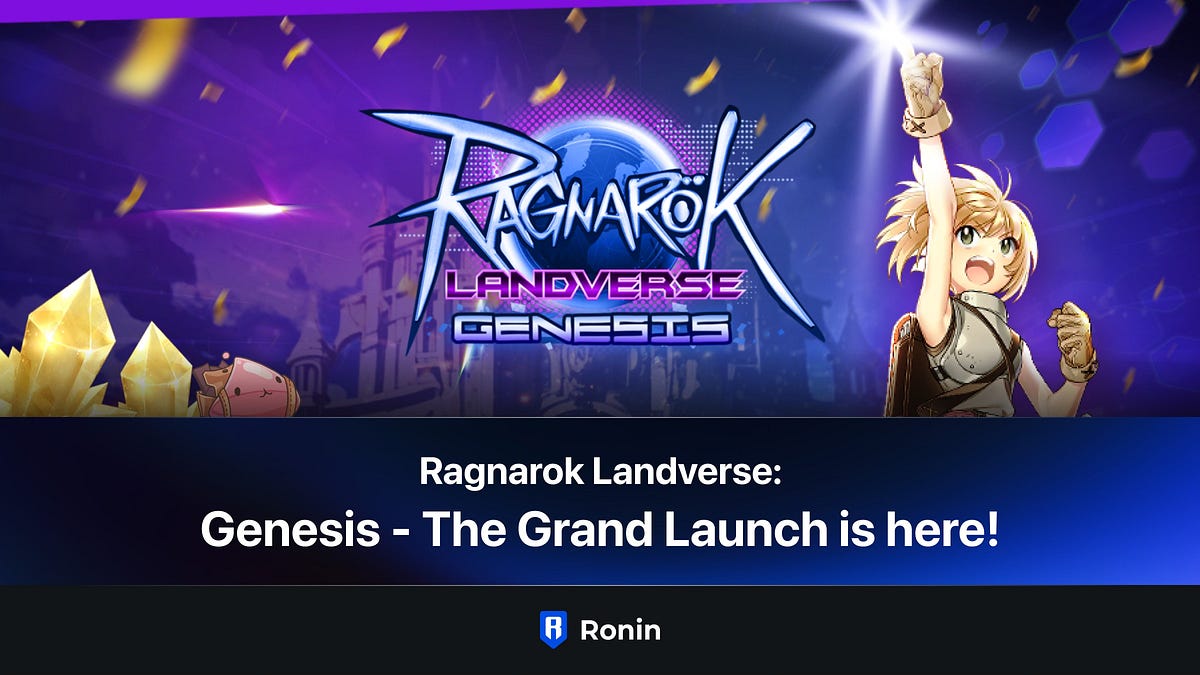 Genesis Ragnarok Ragnarok Landverse: Genesis Grand Launch is LIVE!