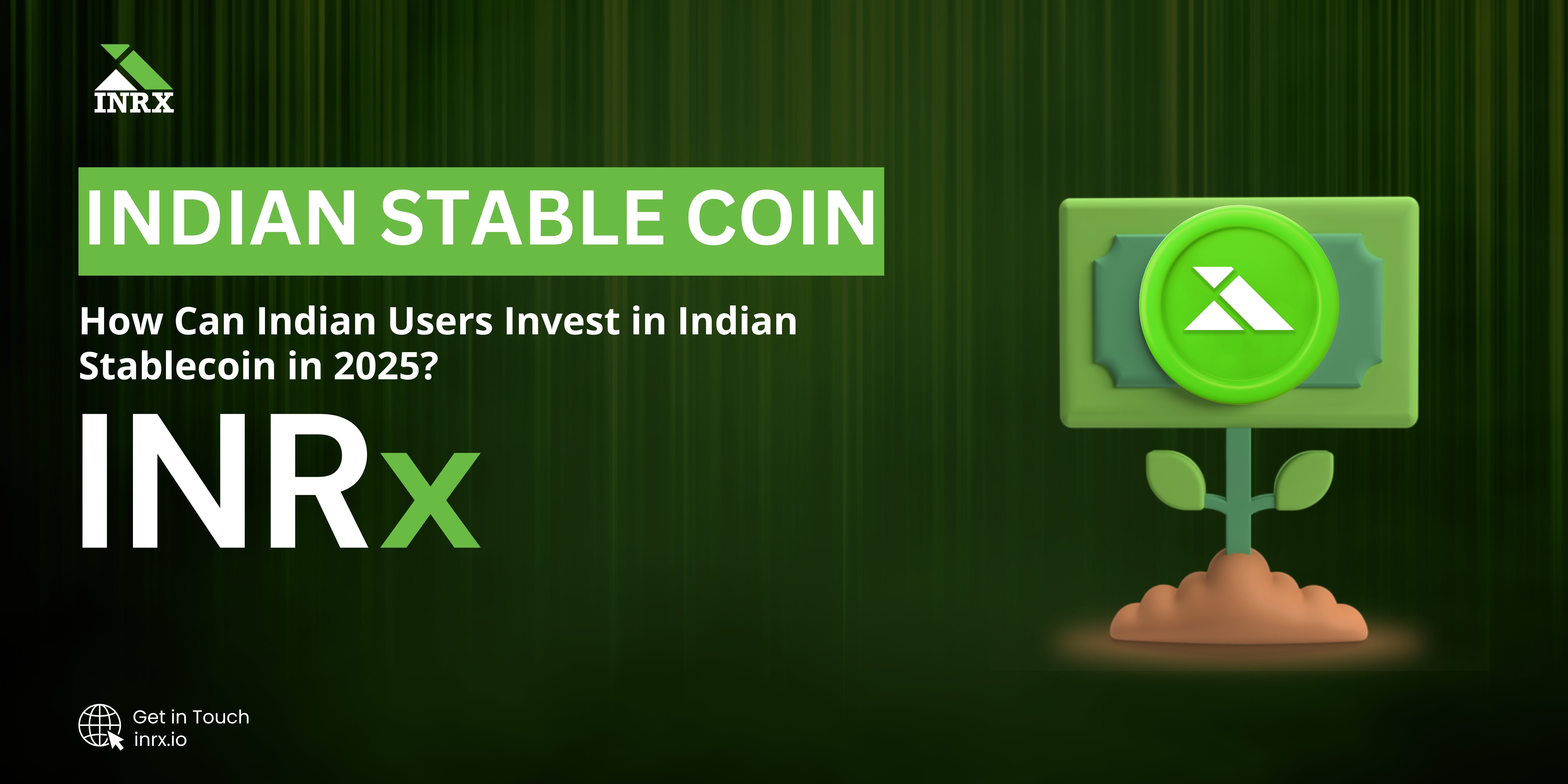How Can Indian Users Invest in Indian Stablecoin in 2025?