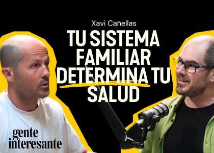 Xavi Cañellas, PNI y experto en SISTEMAS FAMILIARES, revela el origen REAL de tus problemas de salud
