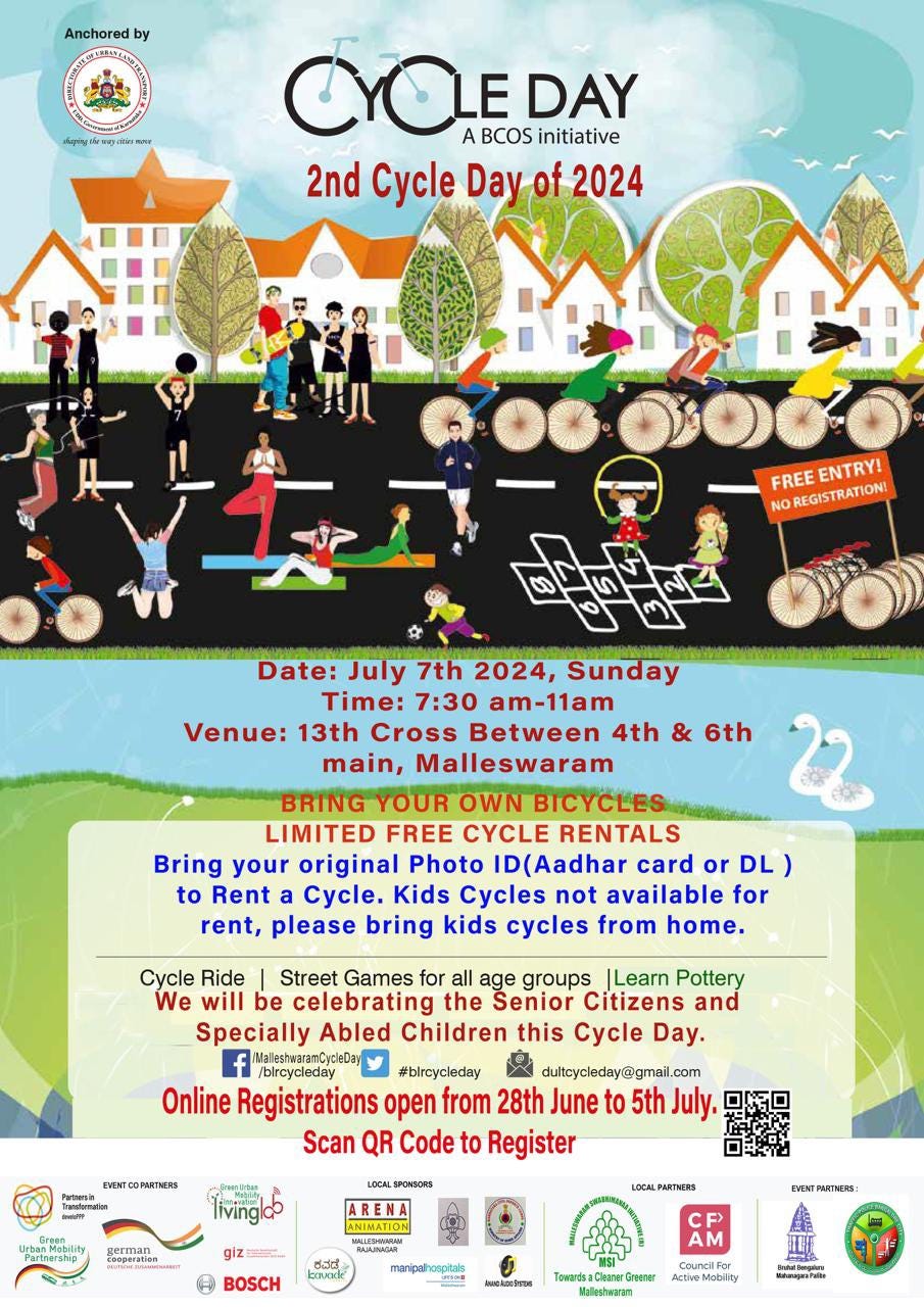 May be a doodle of 2 people and text that says "Anchored by CYOLE A BCOS initiative DAY 2nd Cycle Day of 2024 FREE ENTRY! REGISTRATION! 島賀盛 Date: 7th 2024, Sunday Time: 7:30 am-11am Venue: 13th Cross Between 4th & 6th main, Malleswaram BICYCLES LIMITED FREE CYCLE RENTALS Bring your original Photo ID(Aadhar card or DL) to Rent a Cycle. Kids Cycles not available for rent, please bring kids cycles from home. Cycle Ride Games age groups |Learn Pottery We will be celebrating the Senior Citizens and Specially Abled Children this Cycle Day. Online Registrations open from 28th June to 5th Scan QR Code to Register Tivingla5 CP AM Kmewoccии"